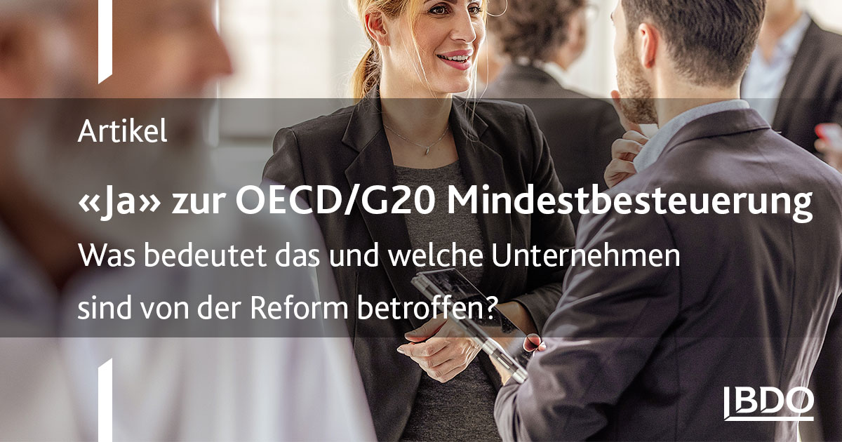 Das «Ja» Zur Umsetzung Des OECD/G20-Projekts Zur Besteuerung Grosser ...